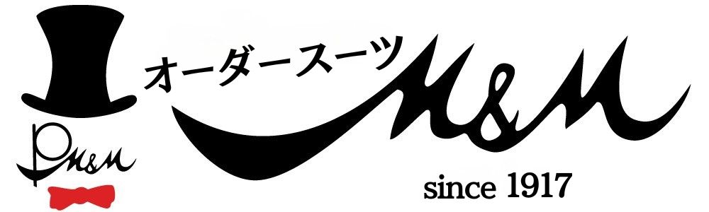 親子で営むオーダースーツM&M